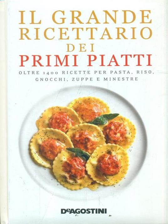 Il grande ricettario dei primi piatti - 5