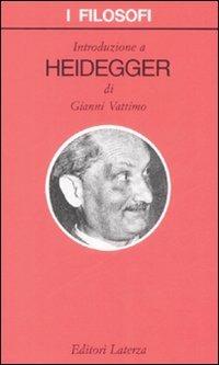 Introduzione a Heidegger - Gianni Vattimo - copertina