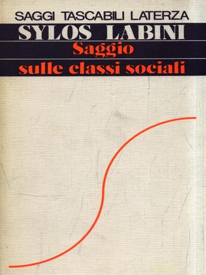 Saggio sulle classi sociali - Paolo Sylos Labini - copertina