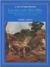 La piccola Mie Mie. Carteggio inedito tra Milano e Londra alla fine del secolo XVIII - copertina