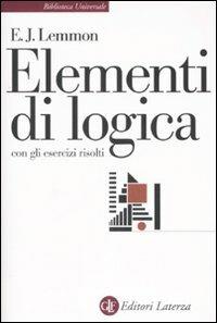 Elementi di logica. Con gli esercizi risolti - Edward J. Lemmon - copertina