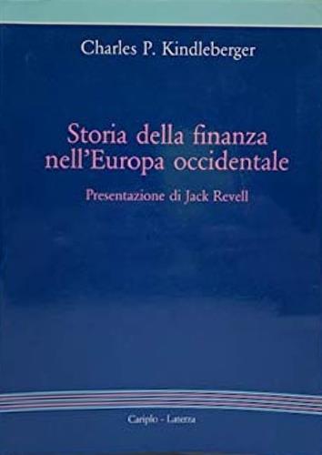 Storia della finanza nell'Europa occidentale - Charles P. Kindleberger - copertina