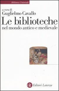 Le biblioteche nel mondo antico e medievale - copertina