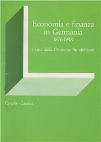 Economia e finanza in Germania (1876-1948) - copertina