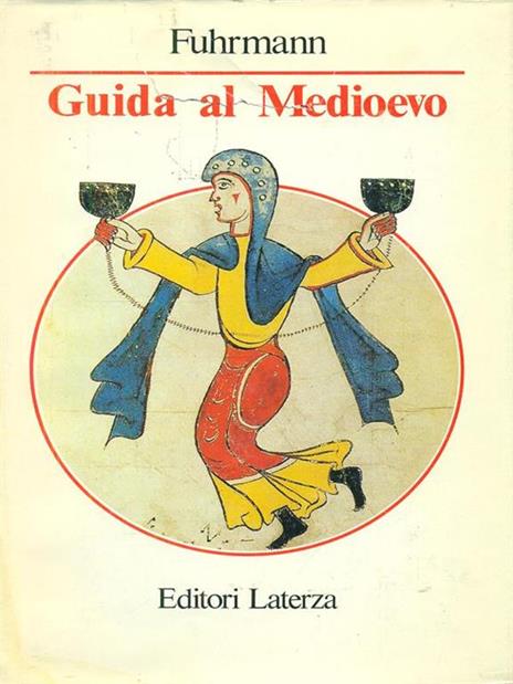 Guida al Medioevo - Horst Fuhrmann - copertina