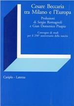 Cesare Beccaria tra Milano e l'Europa