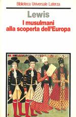 I musulmani alla scoperta dell'Europa