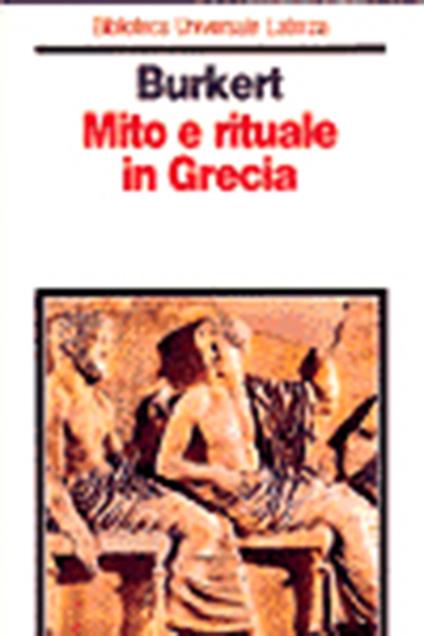 Mito e rituale in Grecia - Walter Burkert - copertina