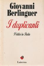 I duplicanti. Politici in Italia