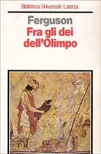 Fra gli dei dell'Olimpo - John Ferguson - copertina