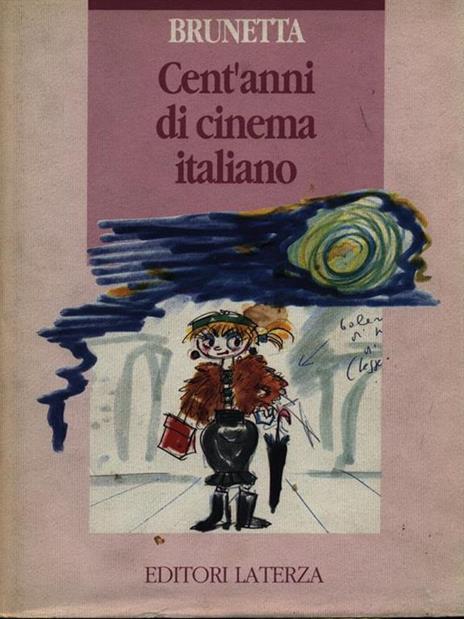 Cent'anni di cinema italiano - Gian Piero Brunetta - 2