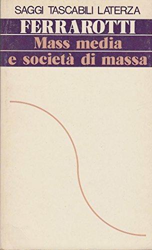 Mass media e società di massa - Franco Ferrarotti - copertina