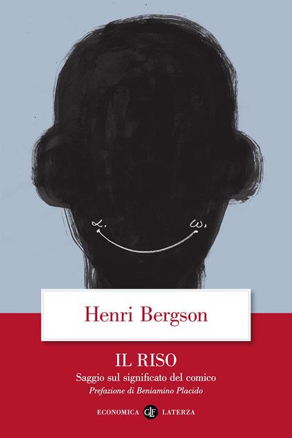 Il riso. Saggio sul significato del comico - Henri Bergson - copertina