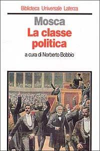 La classe politica - Gaetano Mosca - copertina