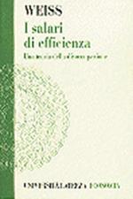 I salari di efficienza. Una teoria della disoccupazione