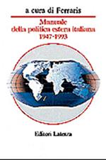 Manuale della politica estera italiana (1947-1993)