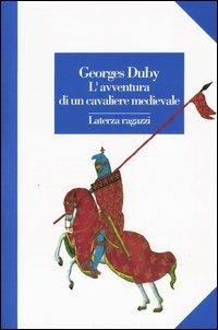 L' avventura di un cavaliere medievale - Georges Duby - copertina