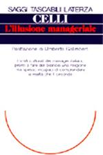 L' illusione manageriale