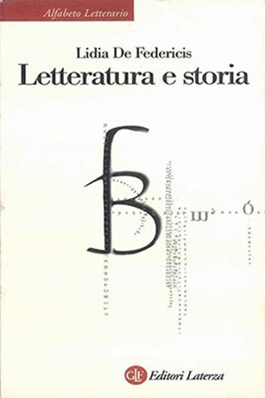 Letteratura e storia - Lidia De Federicis - copertina