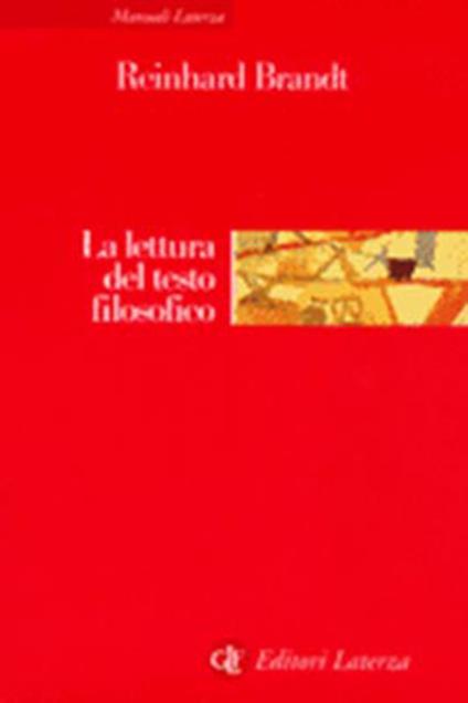 La lettura del testo filosofico - Reinhard Brandt - copertina