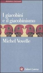 I giacobini e il giacobinismo