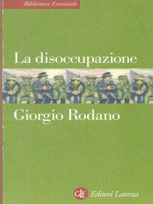 La disoccupazione - Giorgio Rodano - copertina