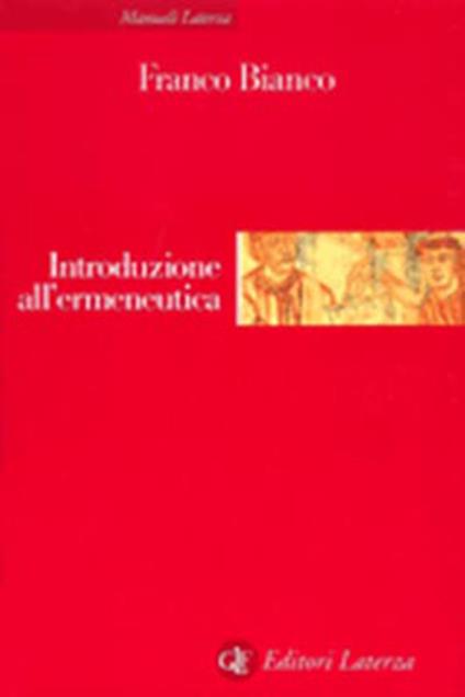 Introduzione all'ermeneutica - Franco Bianco - copertina