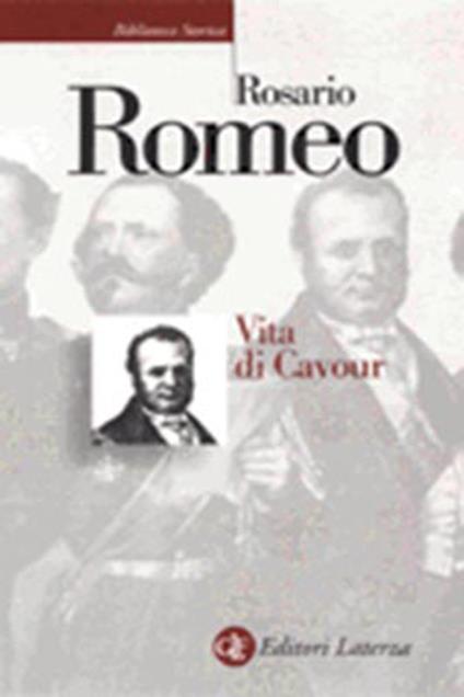 Vita di Cavour - Rosario Romeo - copertina