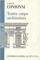 Lo spazio del teatro Fabrizio Cruciani Libro Laterza