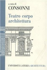 Teatro, corpo, architettura - copertina