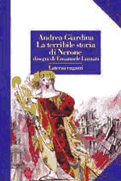 La terribile storia di Nerone - Andrea Giardina - copertina