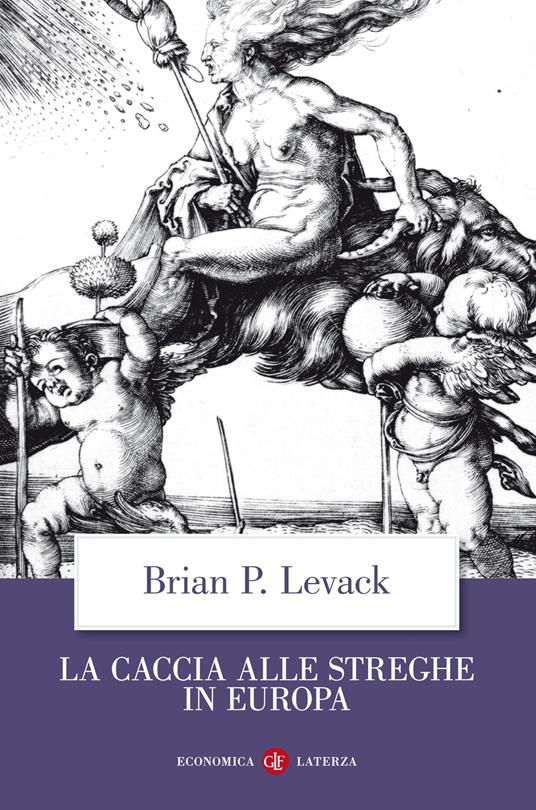 La caccia alle streghe in Europa - Brian P. Levack - copertina