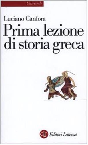 Prima lezione di storia greca - Luciano Canfora - copertina