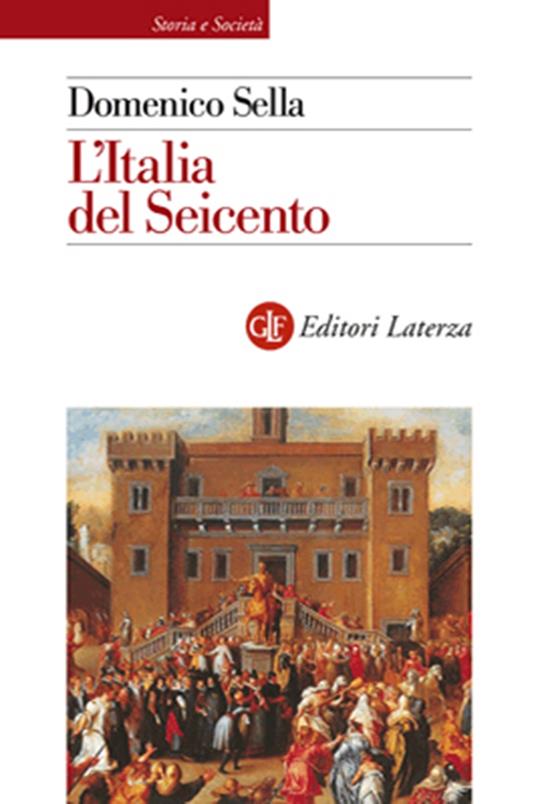 L' Italia del Seicento - Domenico Sella - copertina