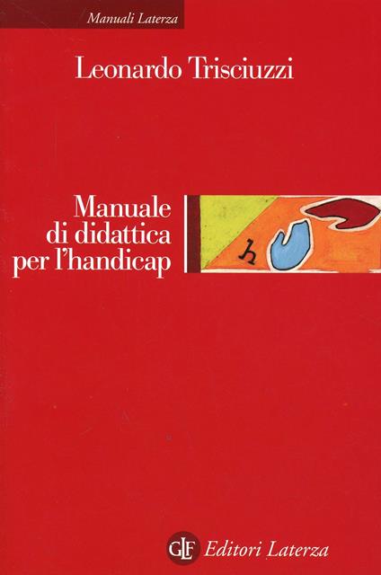 Manuale di didattica per l'handicap - Leonardo Trisciuzzi - copertina