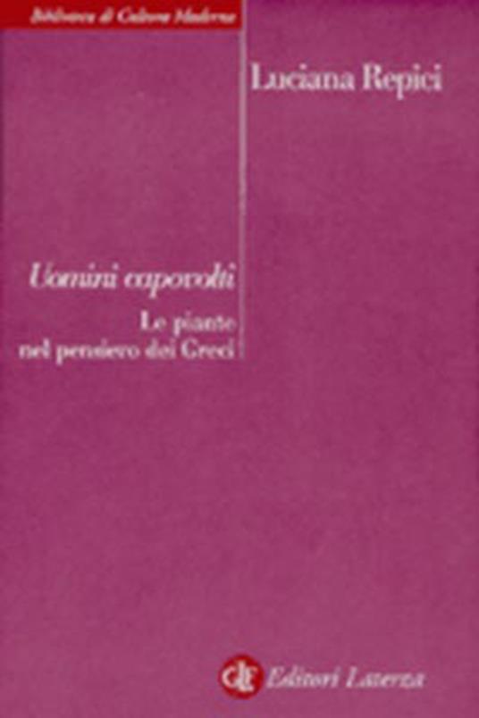 Uomini capovolti. Le piante nel pensiero dei greci - Luciana Repici - copertina