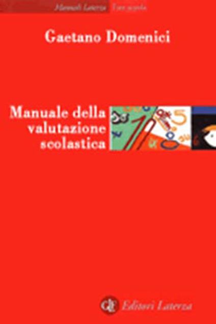 Manuale della valutazione scolastica - Gaetano Domenici - copertina