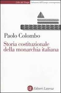 Storia costituzionale della monarchia italiana