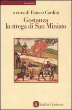 Gostanza, la strega di San Miniato