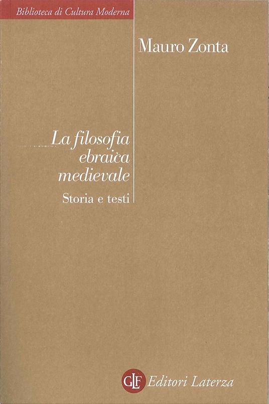 La filosofia ebraica medievale. Storia e testi - Mauro Zonta - copertina