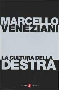 La cultura della destra - Marcello Veneziani - copertina
