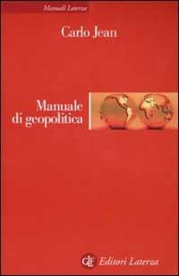 Manuale di geopolitica - Carlo Jean - copertina
