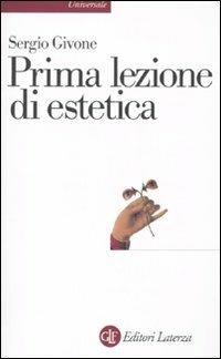 Prima lezione di estetica - Sergio Givone - copertina