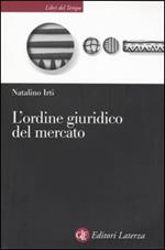 L' ordine giuridico del mercato