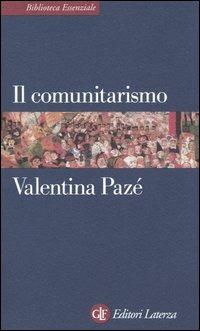 Il comunitarismo - Valentina Pazé - copertina