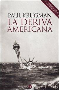 La deriva americana - Paul R. Krugman - copertina