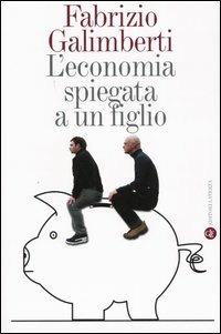 L' economia spiegata a un figlio - Fabrizio Galimberti - copertina