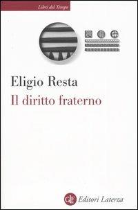 Il diritto fraterno - Eligio Resta - copertina