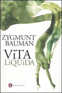 Vita liquida - Zygmunt Bauman - copertina