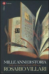 Mille anni di storia. Dalla città medievale all'unità dell'Europa - Rosario Villari - copertina